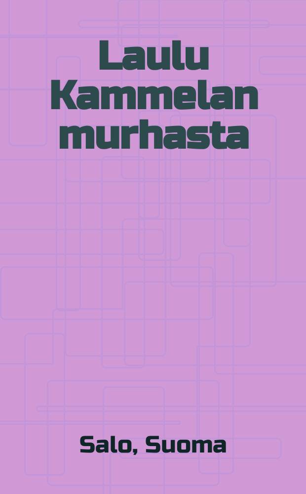 Laulu Kammelan murhasta