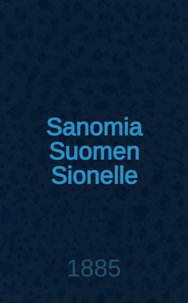 Sanomia Suomen Sionelle