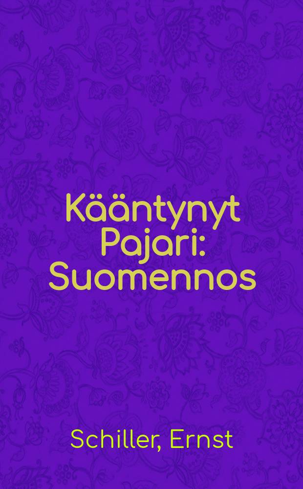 K&auml;&auml;ntynyt Pajari : Suomennos