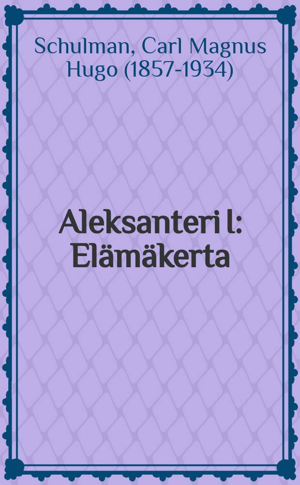 Aleksanteri I : Elämäkerta