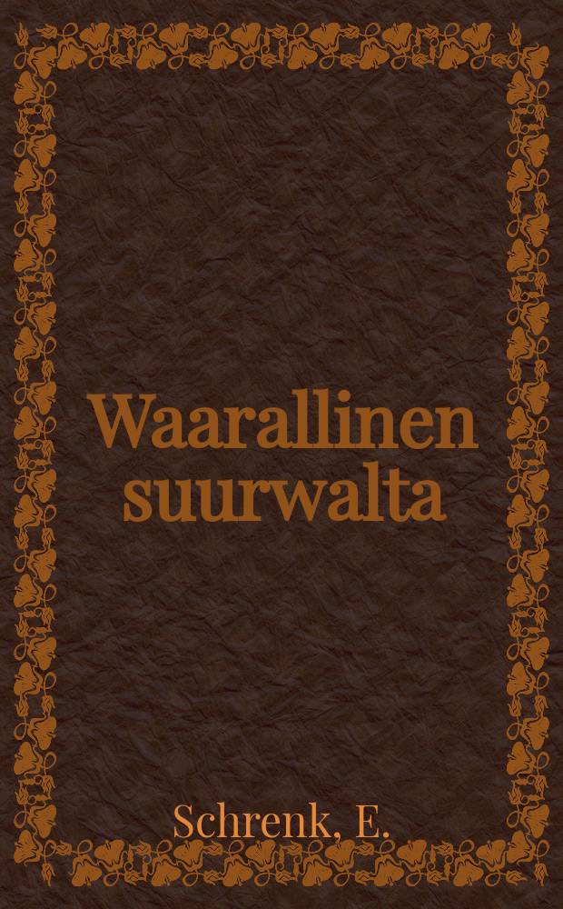 Waarallinen suurwalta