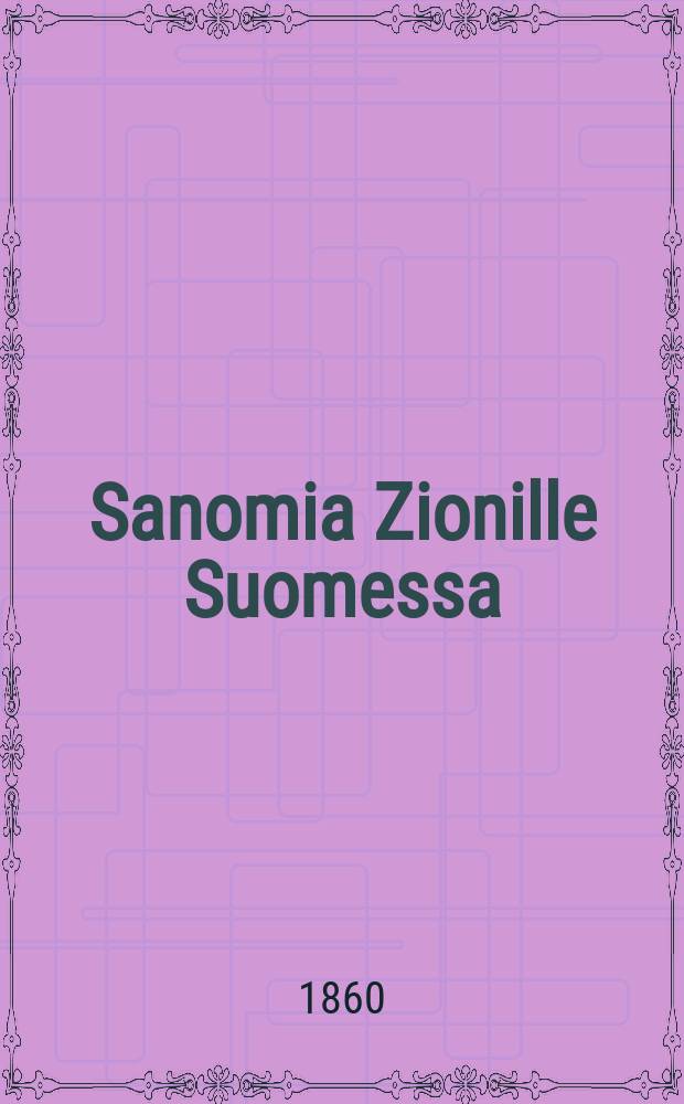 Sanomia Zionille Suomessa