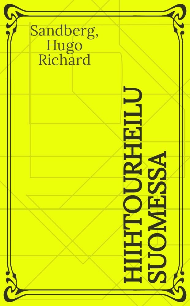 Hiihtourheilu Suomessa