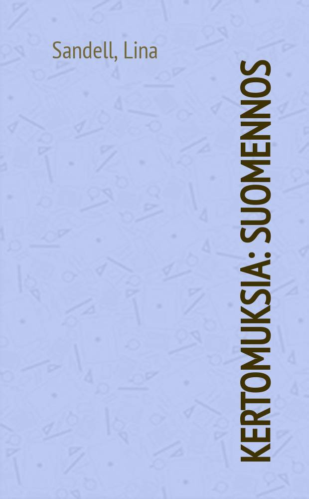 Kertomuksia : Suomennos
