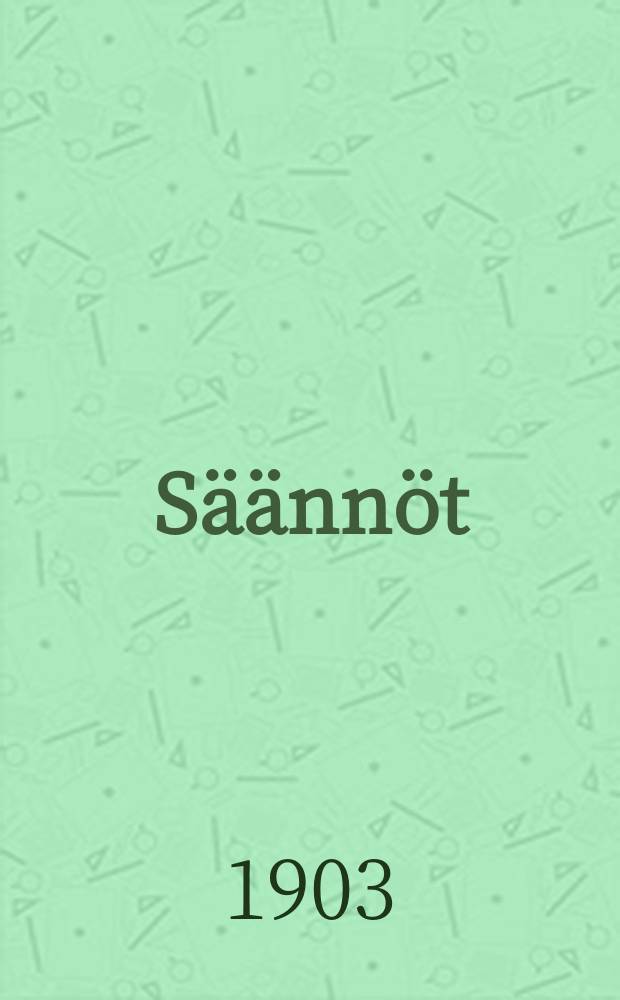 S&auml;&auml;nn&ouml;t