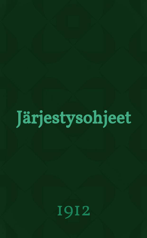 Järjestysohjeet