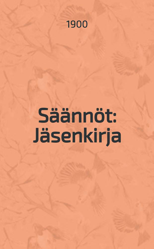 Säännöt : Jäsenkirja