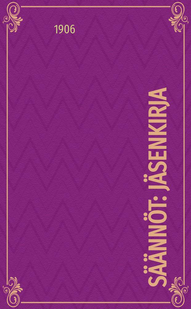 Säännöt : Jäsenkirja