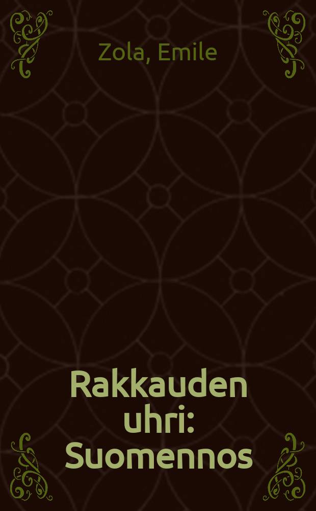 Rakkauden uhri : Suomennos