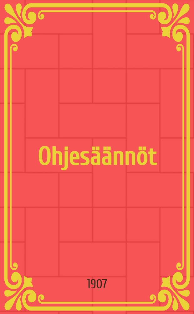 Ohjesäännöt