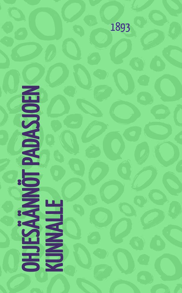 Ohjesäännöt padasjoen kunnalle