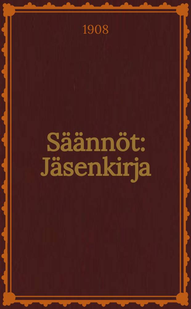 Säännöt : Jäsenkirja