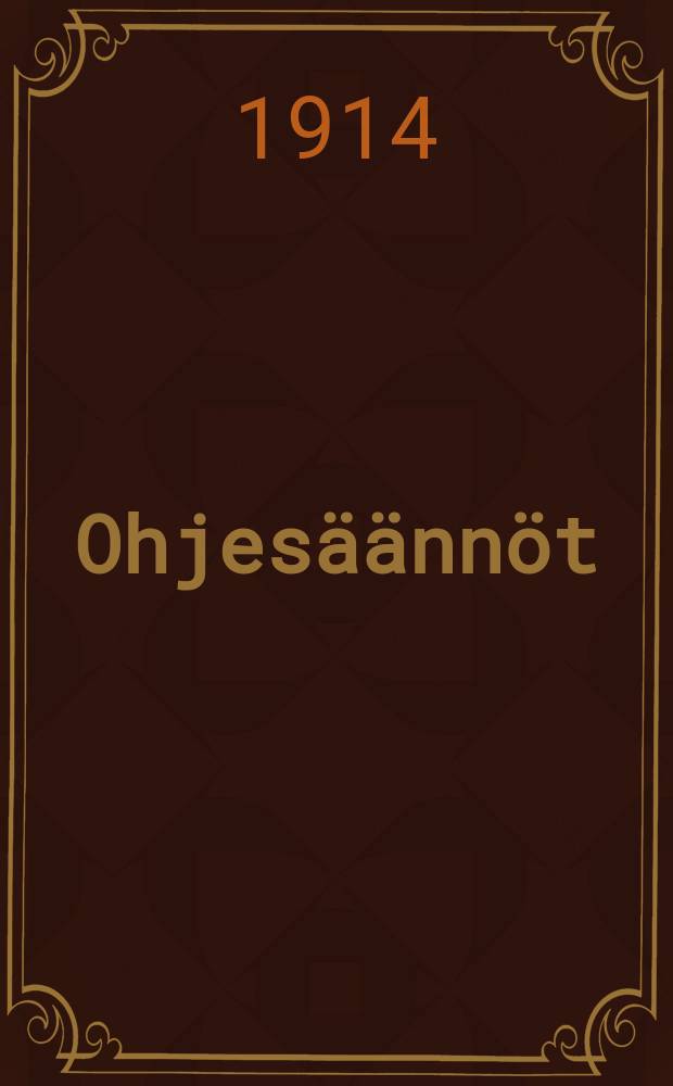 Ohjesäännöt