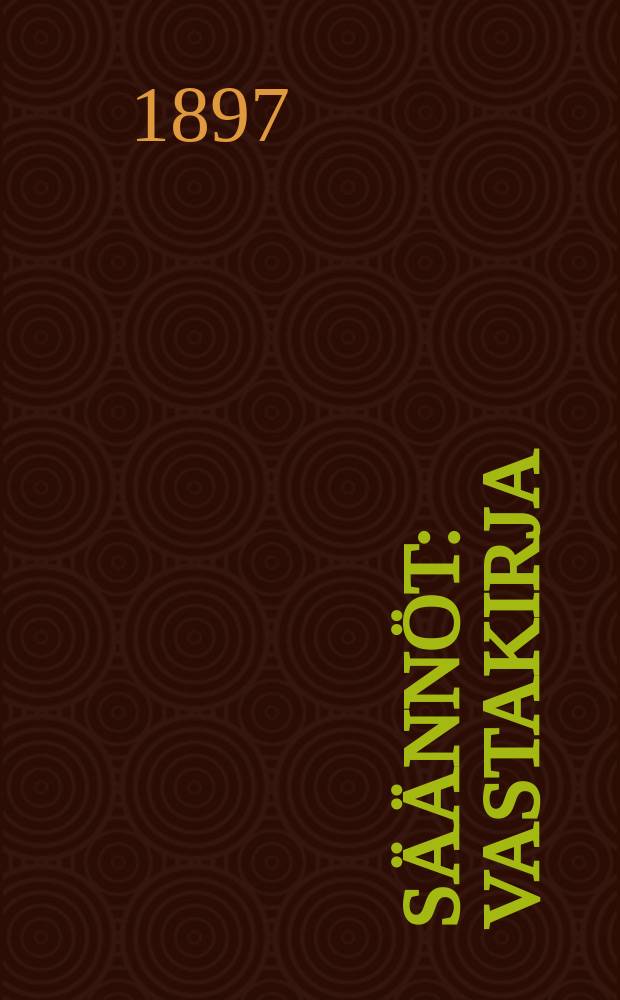 Säännöt : Vastakirja