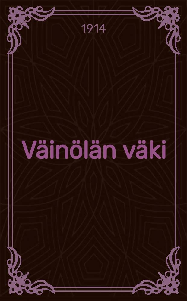 V&auml;in&ouml;l&auml;n v&auml;ki