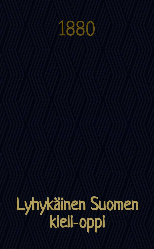 Lyhykäinen Suomen kieli-oppi