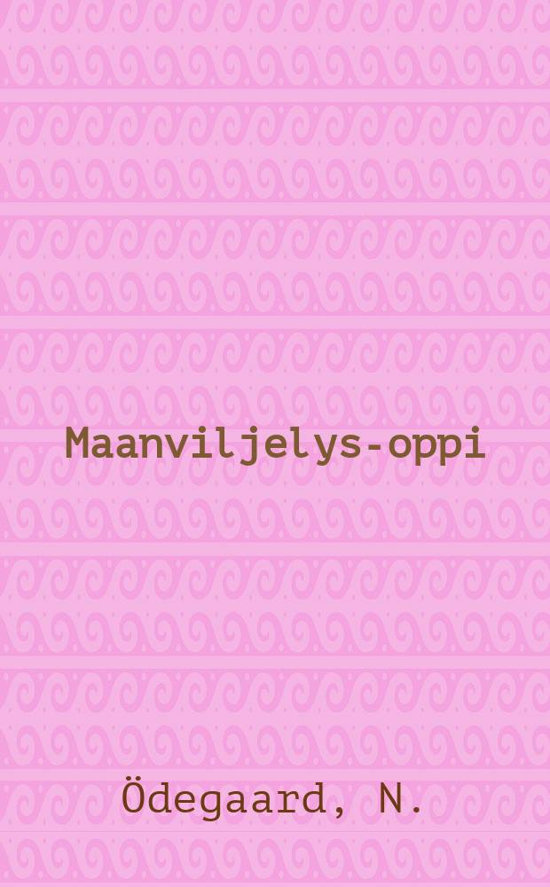 Maanviljelys-oppi