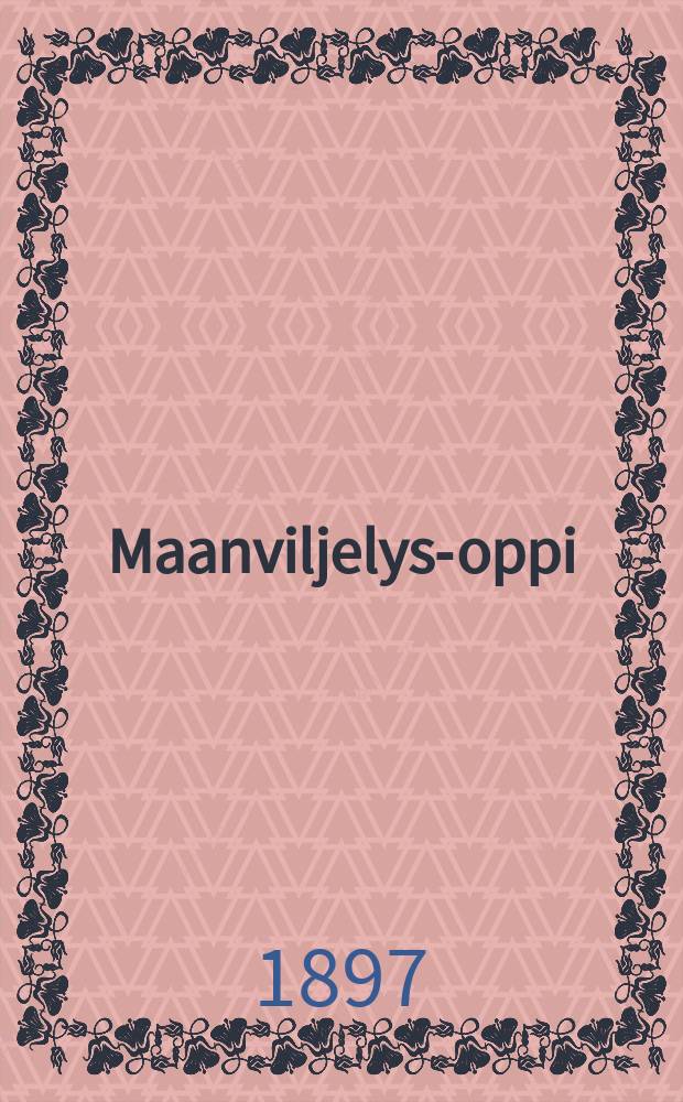 Maanviljelys-oppi