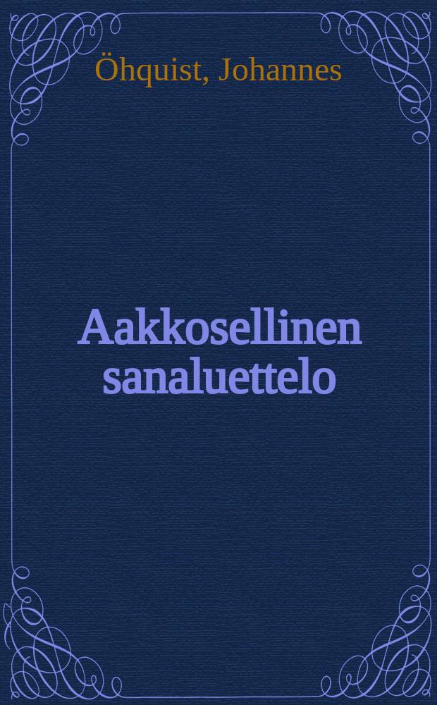 Aakkosellinen sanaluettelo : Lukukirjaan Deutsche Prosa Dichtung