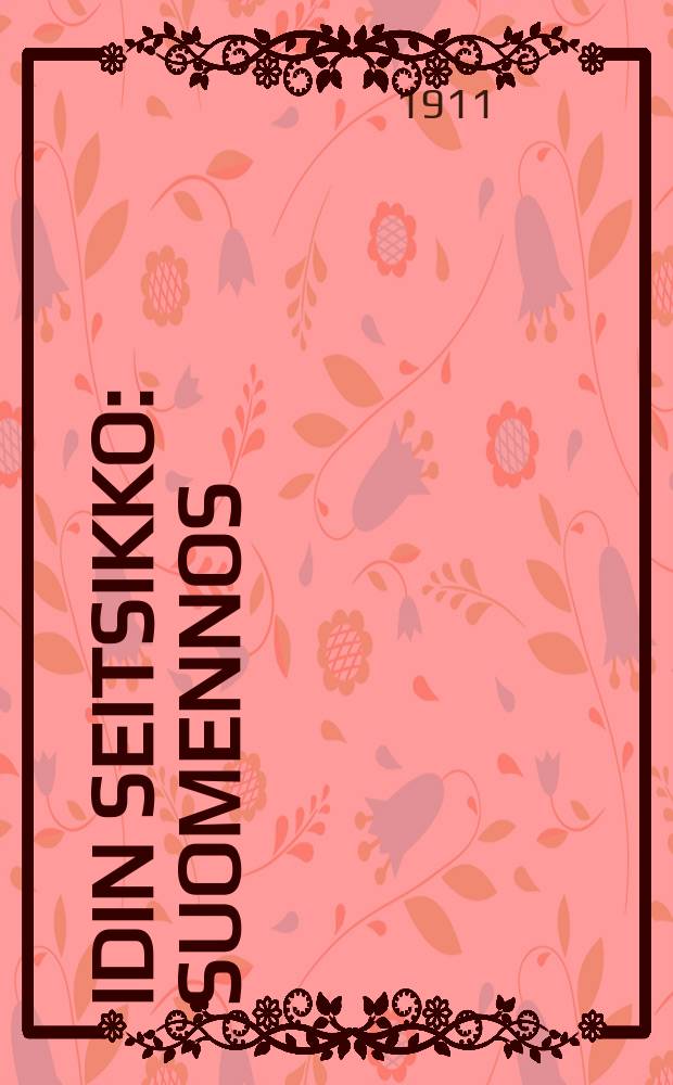 Äidin seitsikko : Suomennos