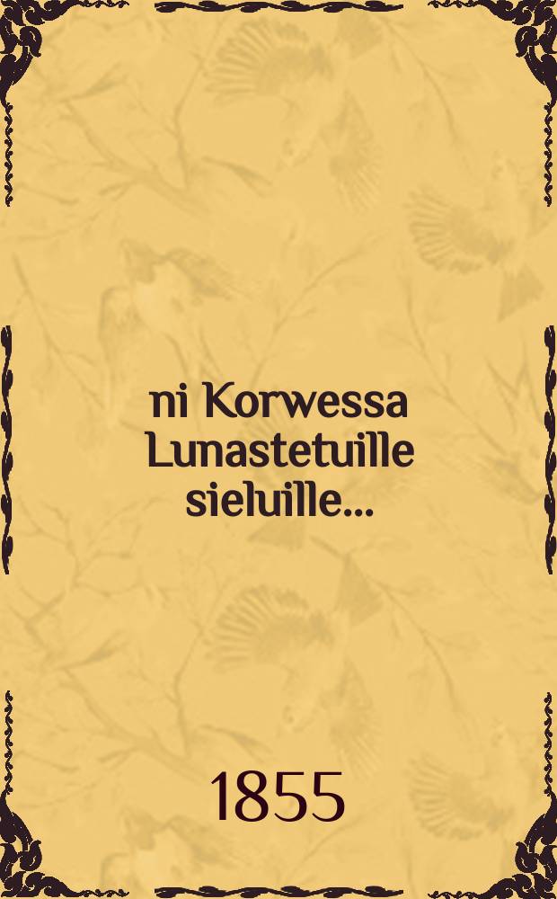 Ääni Korwessa Lunastetuille sieluille...
