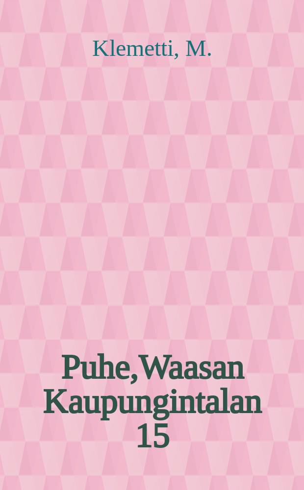 Puhe,Waasan Kaupungintalan 15/X 1910