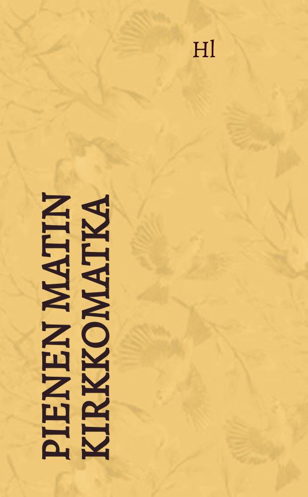 Pienen Matin kirkkomatka