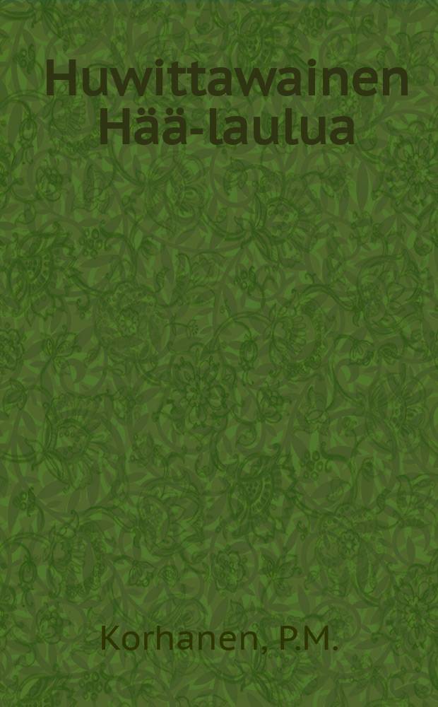 Huwittawainen Hää-laulua