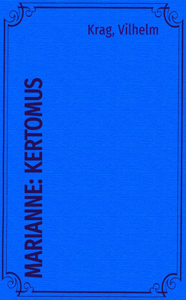 Marianne : Kertomus