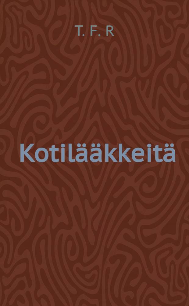Kotilääkkeitä