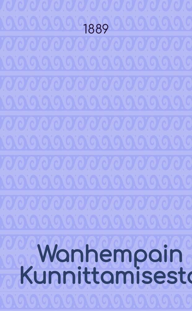 Wanhempain Kunnittamisesta