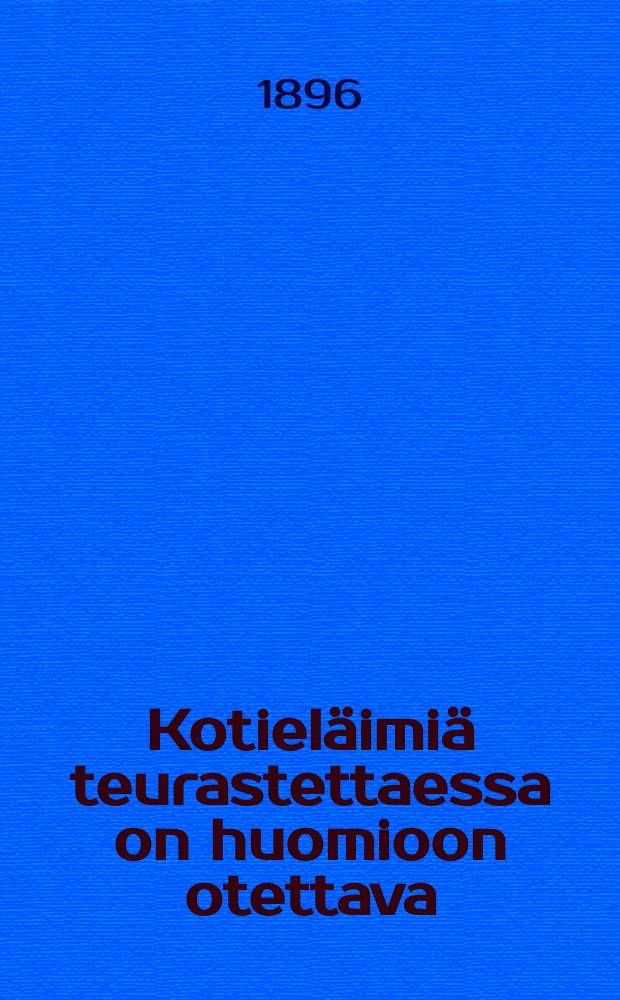 Kotieläimiä teurastettaessa on huomioon otettava