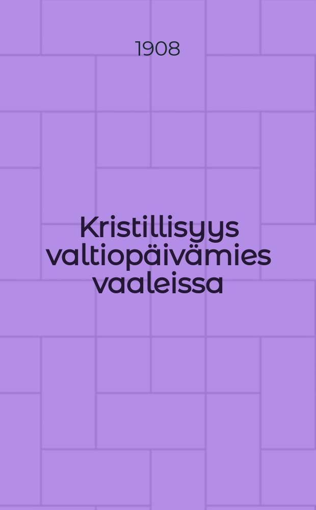 Kristillisyys valtiopäivämies vaaleissa