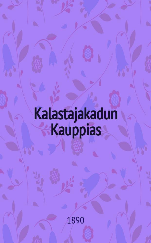 Kalastajakadun Kauppias : Novelli