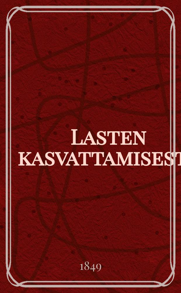 Lasten kasvattamisesta