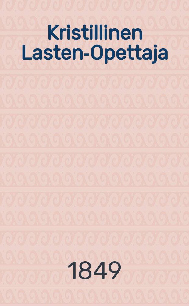 Kristillinen Lasten-Opettaja