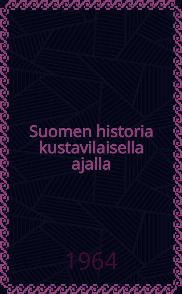 Suomen historia kustavilaisella ajalla