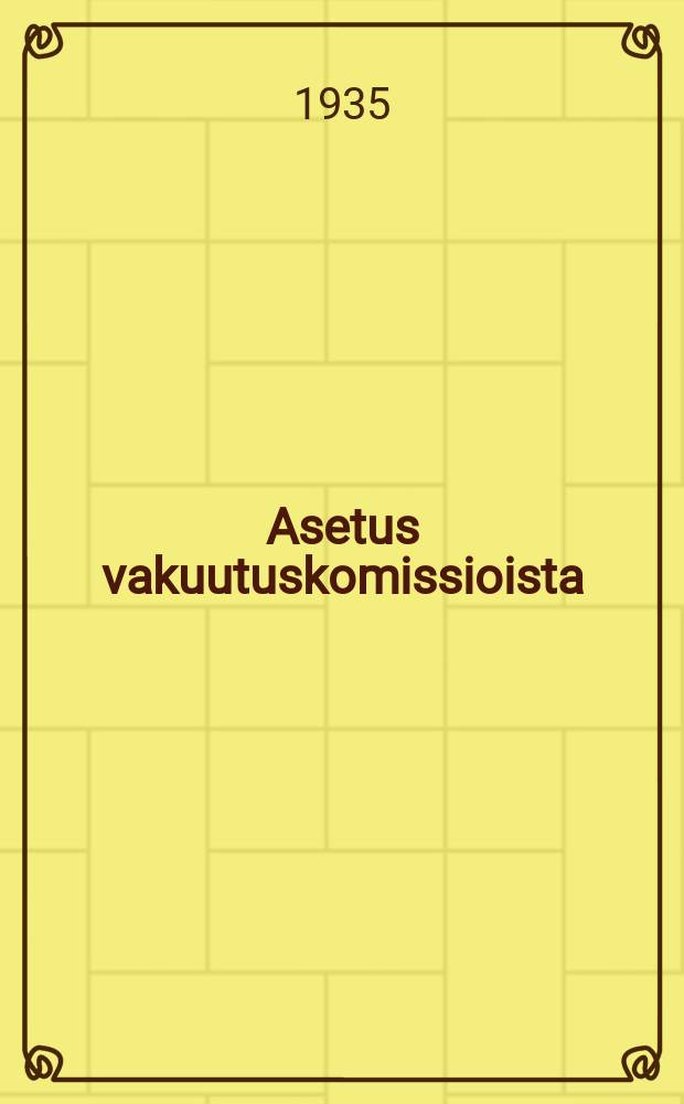 Asetus vakuutuskomissioista
