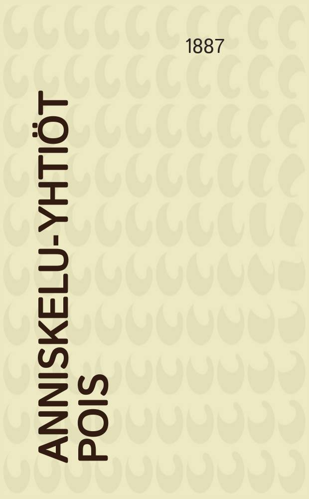 Anniskelu-yhtiöt pois