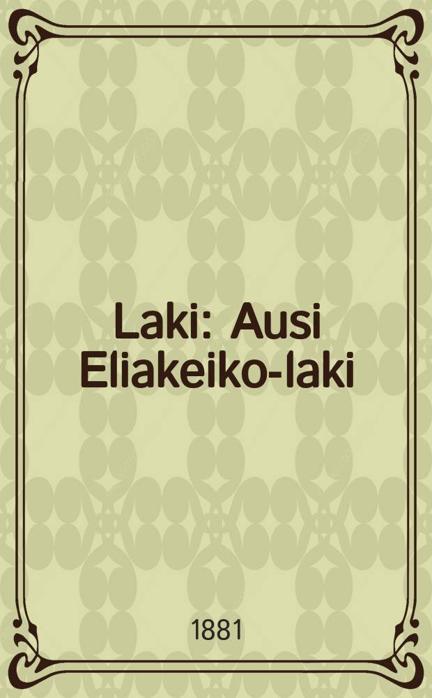 Laki : Ausi Eliakeiko-laki