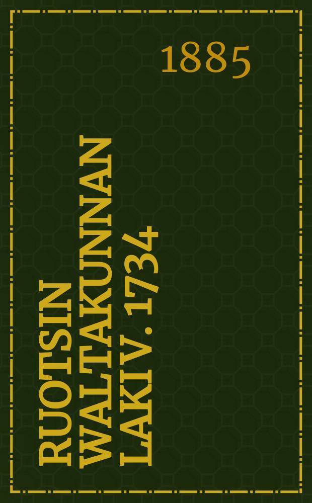 Ruotsin waltakunnan laki v. 1734