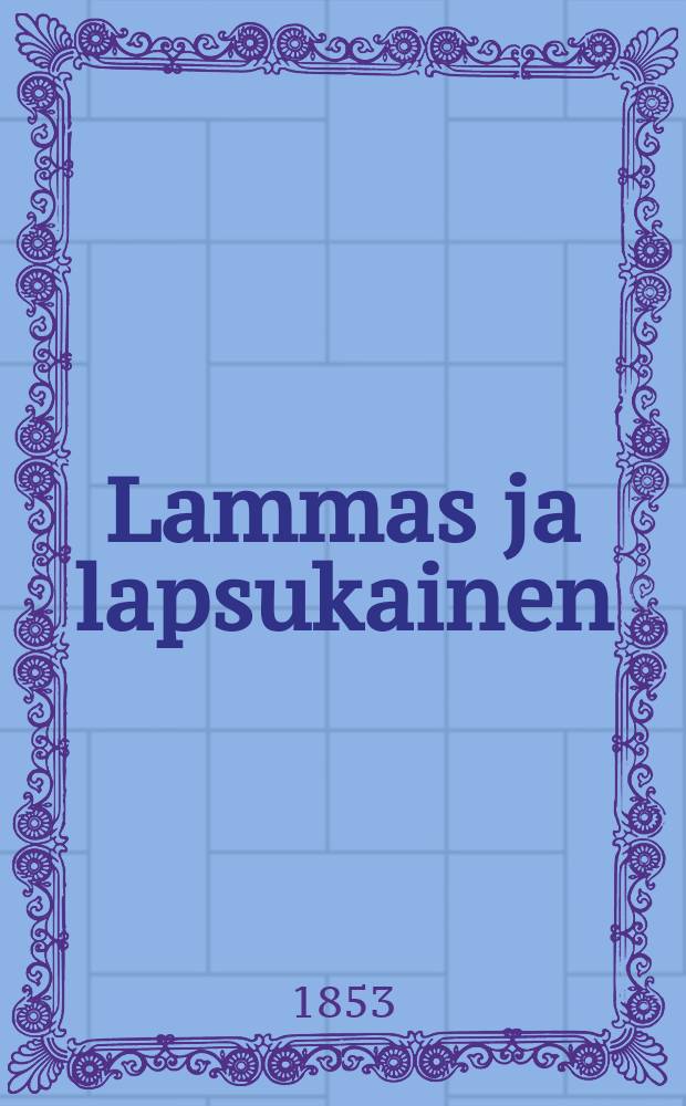 Lammas ja lapsukainen