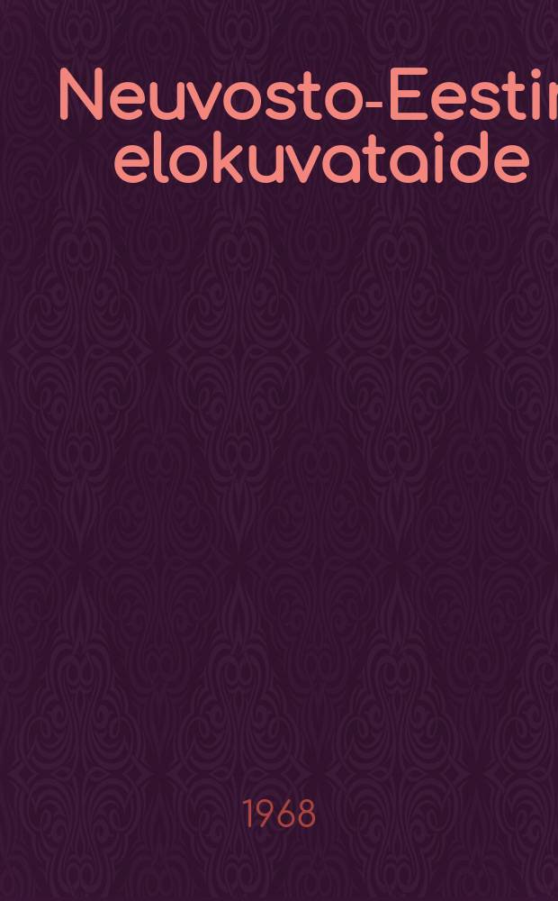 Neuvosto-Eestin elokuvataide : Suomennos