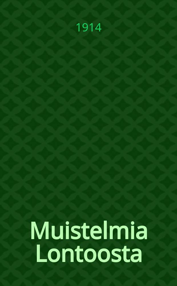 Muistelmia Lontoosta