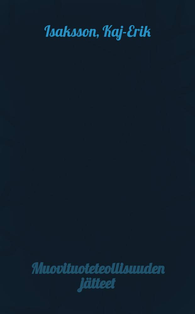 Muovituoteteollisuuden jätteet