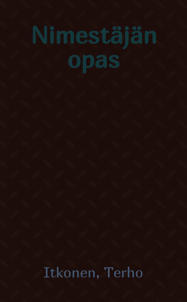 Nimestäjän opas