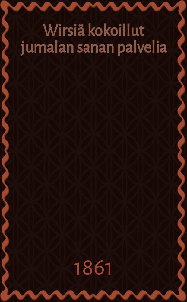 Wirsiä kokoillut jumalan sanan palvelia