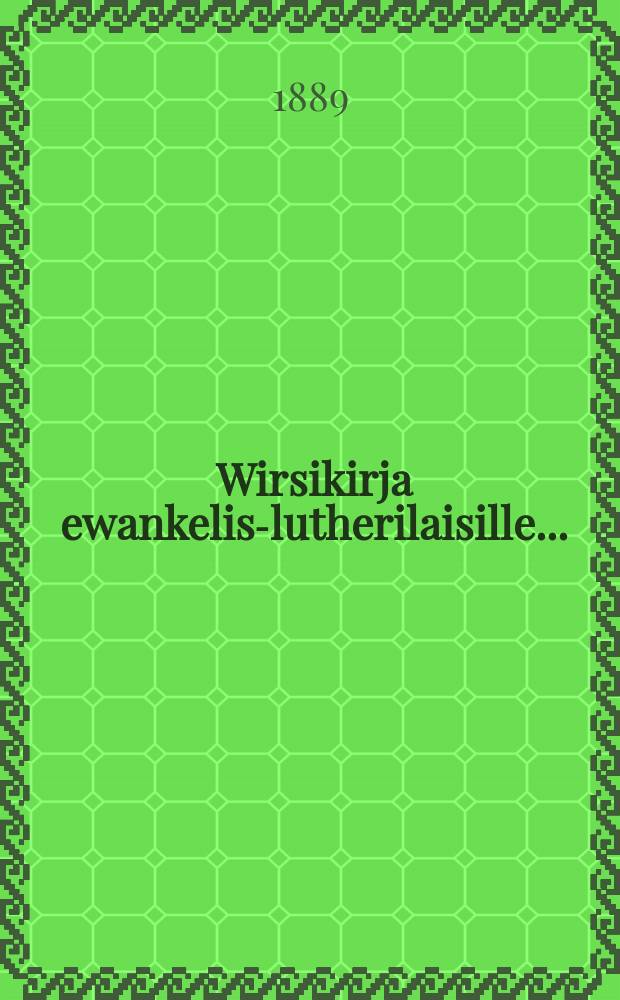 Wirsikirja ewankelis-lutherilaisille...