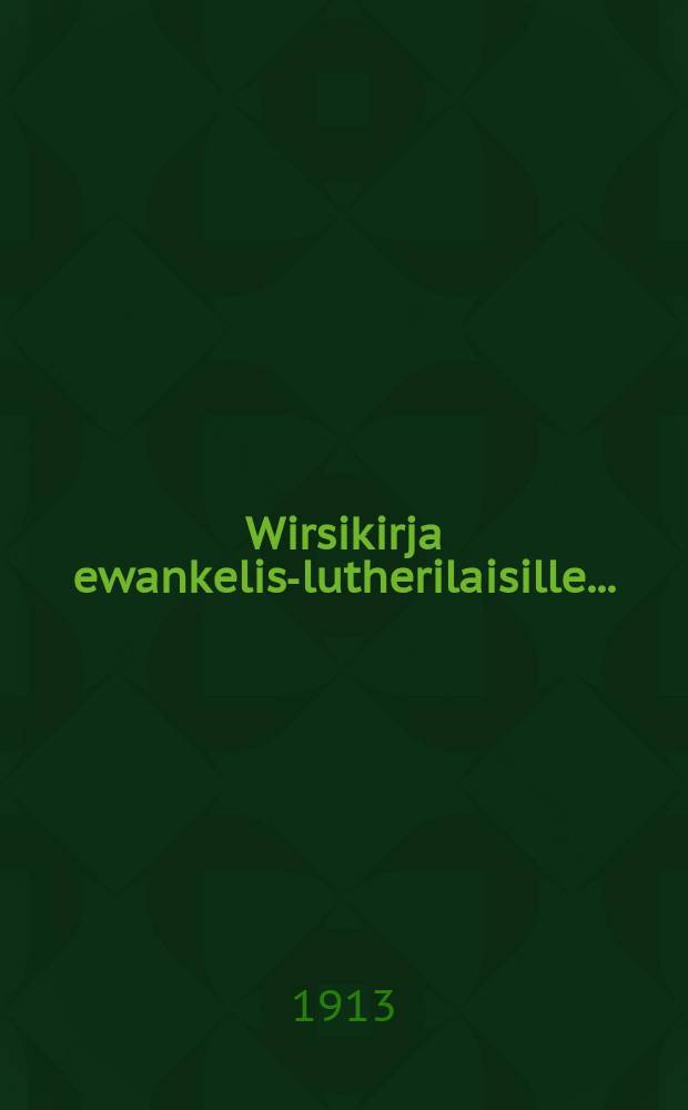 Wirsikirja ewankelis-lutherilaisille...