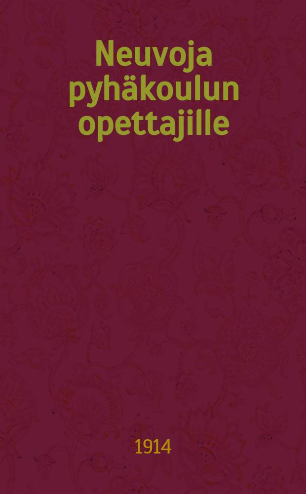 Neuvoja pyhäkoulun opettajille